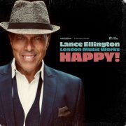 Lance Ellington - Happy! (2021) [Hi-Res]