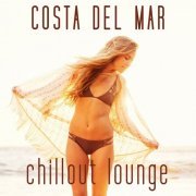 Costa Del Mar Chillout Lounge (2014)