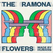 The Ramona Flowers - Made By Humans (2025) [Hi-Res]