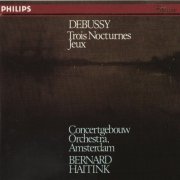 Concertgebouw Orchestra Amsterdam, Bernard Haitink - Debussy: Nocturnes, Jeux (1983) CD-Rip