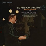 Father Tom Vaughn - Jazz in Concert at the Village Gate (Live) (2016) [Hi-Res]