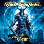 Rising Steel - Legion Of The Grave (2025) Hi-Res