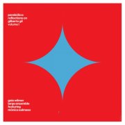 Gaia Wilmer - Parabolico: Reflections on Giberto Gil, Vol. 1 (2026) [Hi-Res]