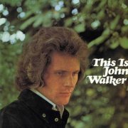 John Walker - This is John Walker (Reissue) (1969)