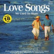 VA - Love Songs We Used to Share (1995)