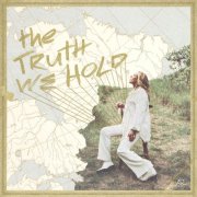 Amanda Rheaume - The Truth We Hold (Deluxe) (2026)