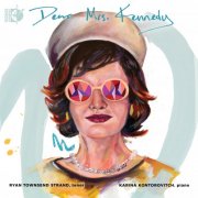 Ryan Townsend Strand, Karina Kontorovitch - Dear Mrs. Kennedy (2024) [Hi-Res]