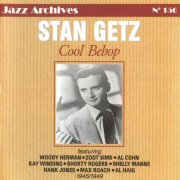 Stan Getz - Cool Bebop: 1945-1949 (2000)