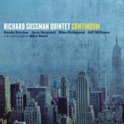 Richard Sussman Quintet - Continuum (2012)