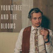 Youngtree & The Blooms - Youngtree & The Blooms (2022)