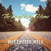 McKenzies Mill - The Long Way Home (2022) Hi-Res
