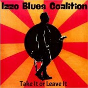 Izzo Blues Coalition - Take It Or Leave It (2021)