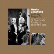 Monica Zetterlund - På Café Katalin Torsdag 14 September 1989 (2006)