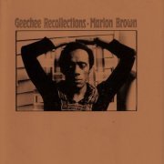 Marion Brown - Geechee Recollections (1973) FLAC