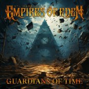 Empires of Eden - Guardians Of Time (2024)