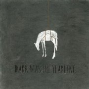 The Bones of J.R. Jones - Dark Was the Yearling (2014) [Hi-Res]