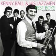 Kenny Ball, His Jazzmen - Best Boys (2017)