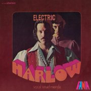 Orchestra Harlow, Ismael Miranda - Electric Harlow (1970)