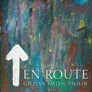 Gillian Smith - En route (2023) [Hi-Res]