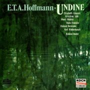 Roland Bader - E.T.A. Hoffmann: Undine (2026)