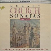 István Ella, Corelli Chamber Orchestra - Mozart - Church Sonatas (1987)