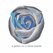 Dana Lyn - A Point On A Slow Curve (2022) [Hi-Res]