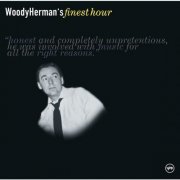 Woody Herman - Woody Herman's Finest Hour (2001)