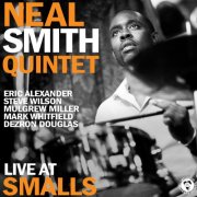 Neal Smith - Live at Smalls (Live) (2025)