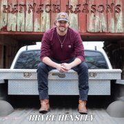 Bryce Hensley - Redneck Reasons (2023)