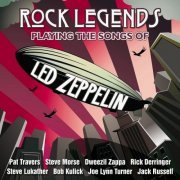 VA - Rock Legends Playing The Songs Of Led Zeppelin (2013) LP