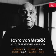 Lovro von Matačić, Czech Philharmonic Orchestra - Beethoven 3 - Tchaikovsky 5/6 - Bruckner 5/7/9 - Wagner - Korte (2025) [Hi-Res]