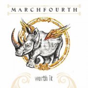 MarchFourth - Worth It (2023)