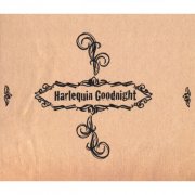 Forest Sun - Harlequin Goodnight (2008)