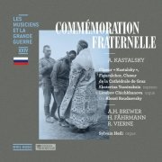 VA - Commémoration fraternelle (Les musiciens et la Grande Guerre, Vol. 24) (2017) Hi-Res