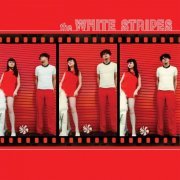 The White Stripes - The White Stripes (1999/2021) [Hi-Res]