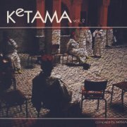 VA - Ketama Vol. 2 - Compiled by Mixmaker (2006)