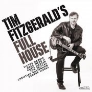 Tim Fitzgerald - Tim Fitzgerald's Full House (2022) [Hi-Res]