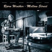 Bjorn Winther - Mellow Street (2022)