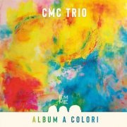 CMC Trio - Album a colori (2024) [Hi-Res]