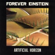 Forever Einstein - Artificial Horizon (1990)