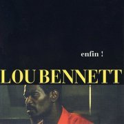 Lou Bennett - Enfin! (1963)