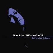 Anita Wardell - Kinda Blue (2008)