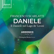 Armonico Consort & Christopher Monks - Francesco Scarlatti: Il Daniele nel Lago de’Leoni (2025) [Hi-Res]