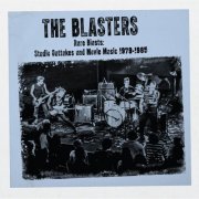 The Blasters - Rare Blasts: Studio Outtakes And Movie Music 1979-1985 (Cobalt Blue Vinyl) (2026)