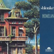 Blonker - Homeland (1983/1994)