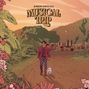 Joseph Derteano - Musical Trip (2024)