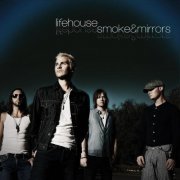 Lifehouse - Smoke & Mirrors (Deluxe edition) (2010)