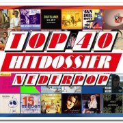 VA - Top 40 Hitdossier - Nederpop [3CD Box Set] (2021)