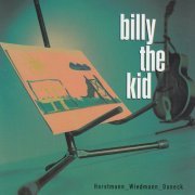 Horstmann Wiedmann Daneck - Billy the Kid (2001)