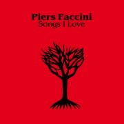 Piers Faccini - Songs I Love Vol.1 (2013)